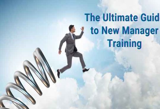 Top 5 Tips For New Manager Training In 2023